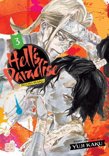 Hell's Paradise: Jigokuraku, Vol. 3 (Hell's Paradise: Jigokuraku) book cover by Yuji Kaku