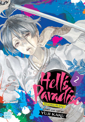 Hell's Paradise: Jigokuraku, Vol. 2 (Hell's Paradise: Jigokuraku) book cover by Yuji Kaku