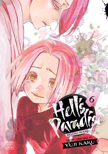 Hell's Paradise: Jigokuraku, Vol. 6 (Hell's Paradise: Jigokuraku) book cover by Yuji Kaku