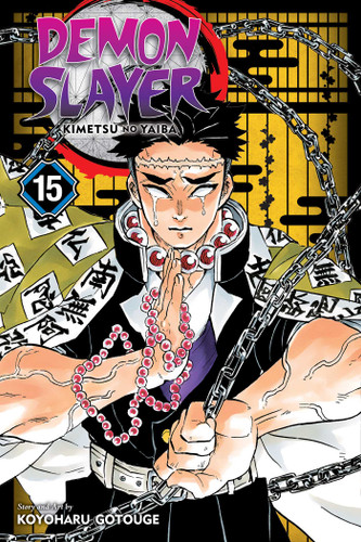 Demon Slayer: Kimetsu no Yaiba, Vol. 15 (Demon Slayer: Kimetsu no Yaiba) book cover by Koyoharu Gotouge