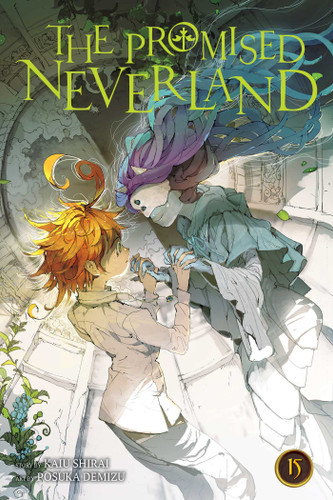 The Promised Neverland, Vol. 15: Welcome to the Entrance (The Promised Neverland) book cover by Kaiu Shirai