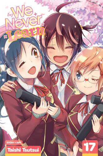 We Never Learn, Vol. 17: The Ephemeral Mermaid Sprinkles into the Promised [X] (We Never Learn) book cover by Taishi Tsutsui