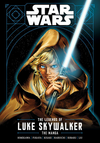 Star Wars: The Legends of Luke Skywalker—The Manga (Star Wars: The Legends of Luke Skywalker - The Manga) book cover by 
