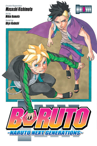 Boruto: Naruto Next Generations, Vol. 9: Up to You (Boruto: Naruto Next Generations) book cover by Masashi Kishimoto, Ukyo Kodachi