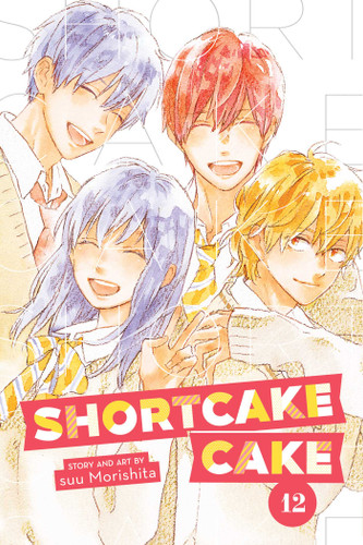 Shortcake Cake, Vol. 12 (Shortcake Cake) book cover by suu Morishita