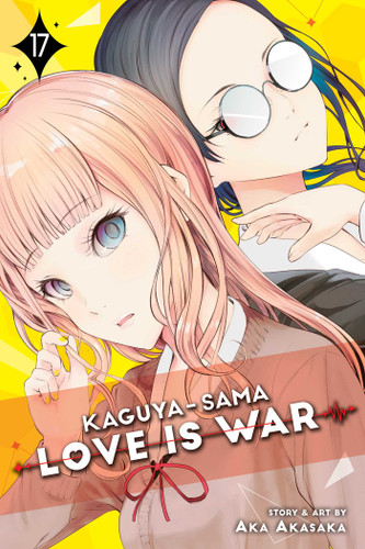 Kaguya-sama: Love Is War, Vol. 17 (Kaguya-sama: Love is War) book cover by Aka Akasaka
