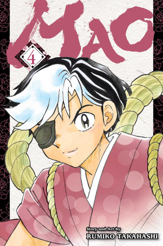Mao, Vol. 4 (Mao) book cover by Rumiko Takahashi