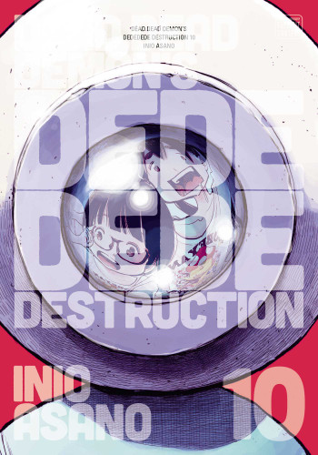 Dead Dead Demon's Dededede Destruction, Vol. 10 (Dead Dead Demon's Dededede Destruction) book cover by Inio Asano