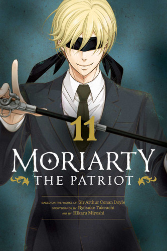 Moriarty the Patriot, Vol. 11 (Moriarty the Patriot) book cover by Ryosuke Takeuchi