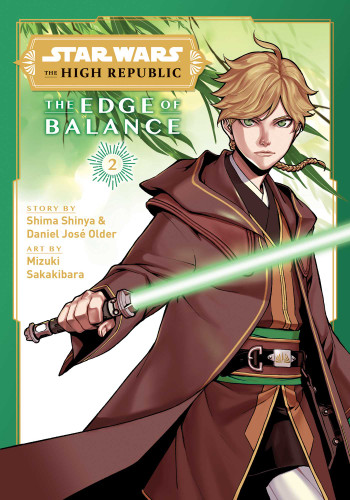 Star Wars: The High Republic: The Edge of Balance, Vol. 2 (Star Wars: The High Republic: The Edge of Balance) book cover by Shima Shinya, Daniel Older