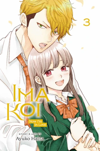 Ima Koi: Now I'm in Love, Vol. 3 (Ima Koi: Now I'm in Love) book cover by Ayuko Hatta