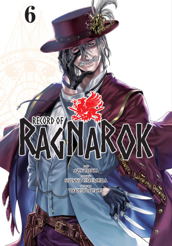 Record of Ragnarok, Vol. 6 (Record of Ragnarok) book cover by Shinya Umemura, Takumi Fukui