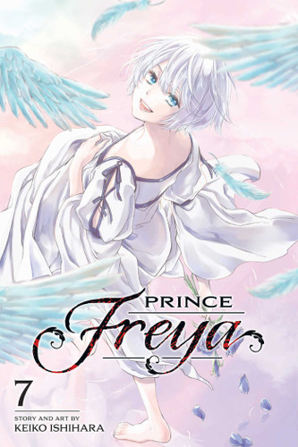 Prince Freya, Vol. 7 (Prince Freya) book cover by Keiko Ishihara
