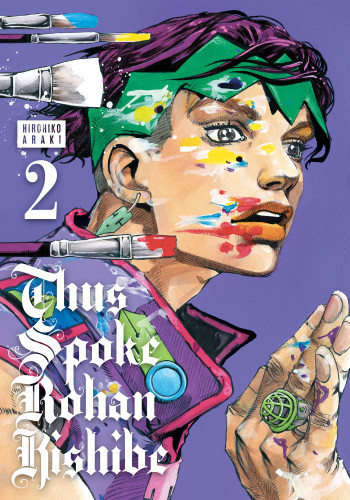 Thus Spoke Rohan Kishibe, Vol. 2 (Thus Spoke Rohan Kishibe) book cover by Hirohiko Araki