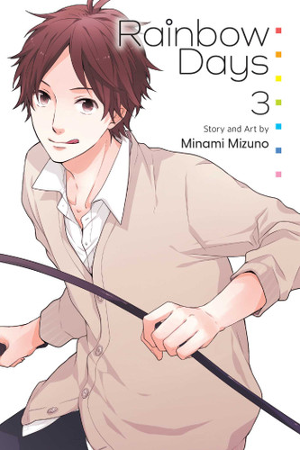 Rainbow Days, Vol. 3 (Rainbow Days) book cover by Minami Mizuno