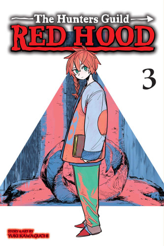 The Hunters Guild: Red Hood, Vol. 3 (The Hunters Guild: Red Hood) book cover by Yuki Kawaguchi