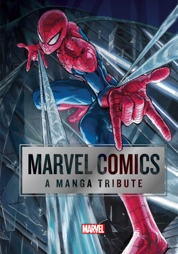 Marvel Comics: A Manga Tribute (Marvel Comics: A Manga Tribute) book cover by Marvel Comics