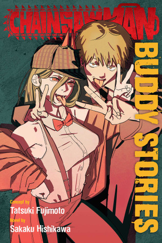Chainsaw Man: Buddy Stories (Chainsaw Man: Buddy Stories) book cover by Tatsuki Fujimoto, Sakaku Hishikawa