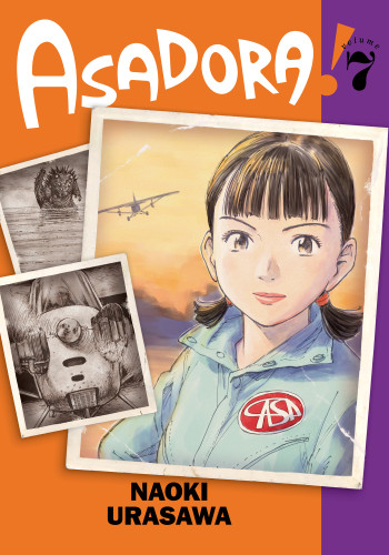 Asadora!, Vol. 7 (Asadora!) book cover by Naoki Urasawa