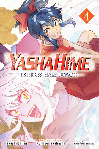 Yashahime: Princess Half-Demon, Vol. 4 (Yashahime: Princess Half-Demon) book cover by Rumiko Takahashi, Takashi Shiina