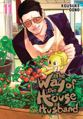 The Way of the Househusband, Vol. 11 (The Way of the Househusband) book cover by Kousuke Oono