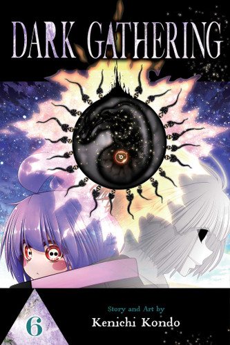Dark Gathering, Vol. 6 (Dark Gathering) book cover by Kenichi Kondo
