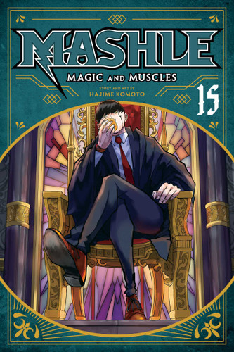 Mashle: Magic and Muscles, Vol. 15 (Mashle: Magic and Muscles) book cover by Hajime Komoto