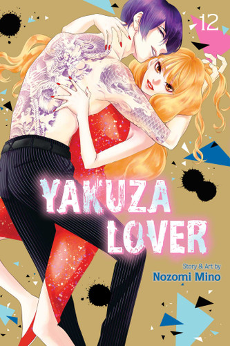 Yakuza Lover, Vol. 12 (Yakuza Lover) book cover by Nozomi Mino