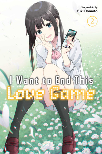 I Want to End This Love Game, Vol. 2 (I Want to End This Love Game) book cover by Yuki Domoto
