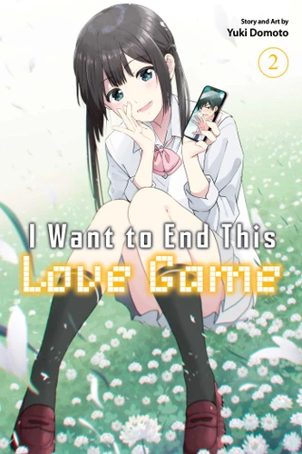 I Want to End This Love Game, Vol. 2 (I Want to End This Love Game) book cover by Yuki Domoto