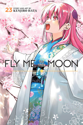 Fly Me to the Moon, Vol. 23 (Fly Me to the Moon) book cover by Kenjiro Hata