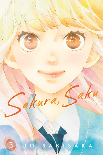 Sakura, Saku, Vol. 3 (Sakura, Saku) book cover by Io Sakisaka