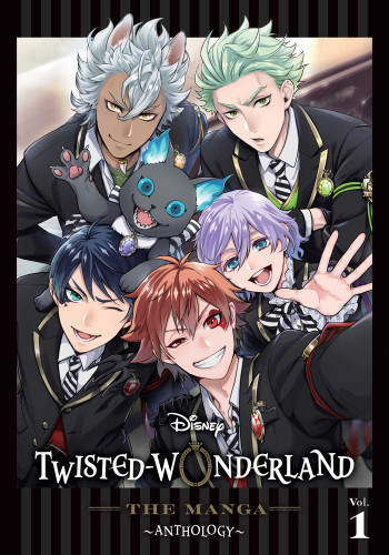 Disney Twisted-Wonderland: The Manga – Anthology, Vol. 1 (Disney Twisted-Wonderland: The Manga – Anthology) book cover by Various Artists