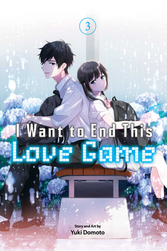 I Want to End This Love Game, Vol. 3 (I Want to End This Love Game) book cover by Yuki Domoto