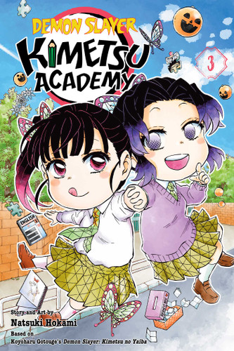 Demon Slayer: Kimetsu Academy, Vol. 3 (Demon Slayer: Kimetsu Academy) book cover by Koyoharu Gotouge, Natsuki Hokami