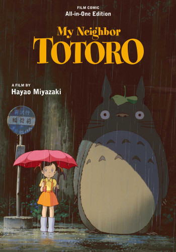 My Neighbor Totoro Film Comic: All-in-One Edition (My Neighbor Totoro: All-in-One Edition) book cover by Hayao Miyazaki