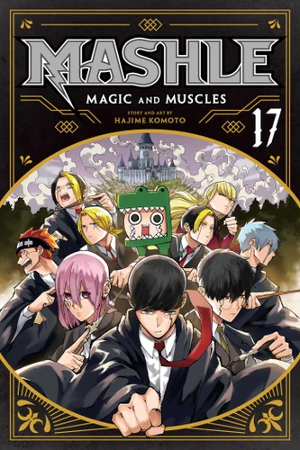 Mashle: Magic and Muscles, Vol. 17 (Mashle: Magic and Muscles) book cover by Hajime Komoto