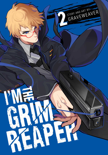 I'm the Grim Reaper, Vol. 2 (I'm the Grim Reaper) book cover by Graveweaver