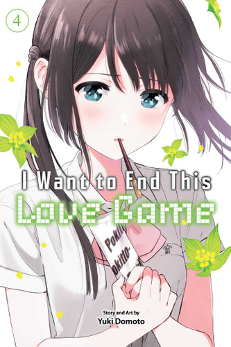 I Want to End This Love Game, Vol. 4 (I Want to End This Love Game) book cover by Yuki Domoto