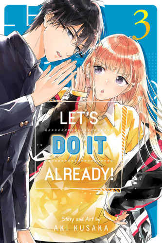 Let's Do It Already!, Vol. 3 (Let's Do It Already!) book cover by Aki Kusaka