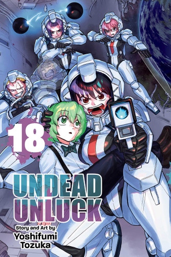 Undead Unluck, Vol. 18 (Undead Unluck) book cover by Yoshifumi Tozuka