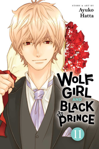 Wolf Girl and Black Prince, Vol. 11 (Wolf Girl and Black Prince) book cover by Ayuko Hatta