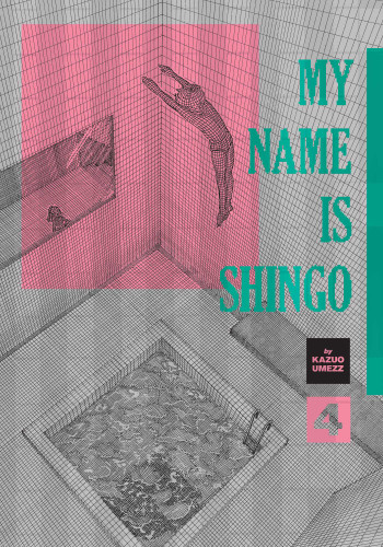 My Name Is Shingo: The Perfect Edition, Vol. 4 (My Name Is Shingo: The Perfect Edition) book cover by Kazuo Umezz