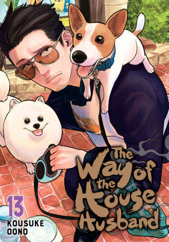 The Way of the Househusband, Vol. 13 (The Way of the Househusband) book cover by Kousuke Oono