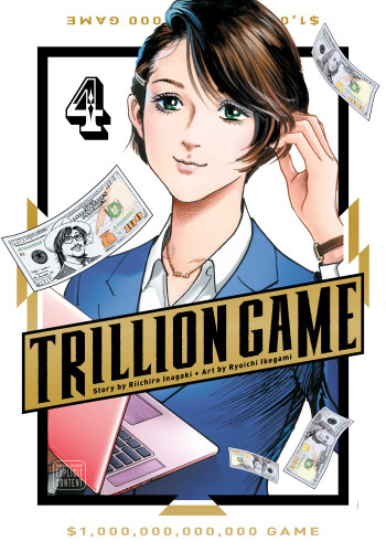 Trillion Game, Vol. 4 (Trillion Game) book cover by Riichiro Inagaki