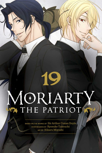 Moriarty the Patriot, Vol. 19 (Moriarty the Patriot) book cover by Ryosuke Takeuchi