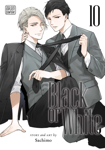 Black or White, Vol. 10 (Black or White) book cover by Sachimo