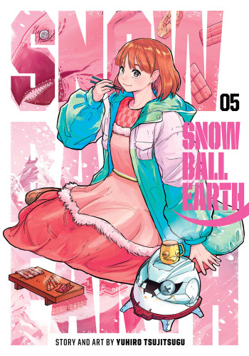 Snowball Earth, Vol. 5 (Snowball Earth) book cover by Yuhiro Tsujitsugu