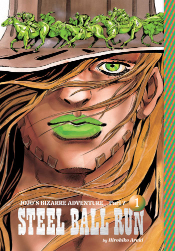 JoJo's Bizarre Adventure: Part 7--Steel Ball Run, Vol. 1 (JoJo's Bizarre Adventure: Part 7--Steel Ball Run) book cover by Hirohiko Araki