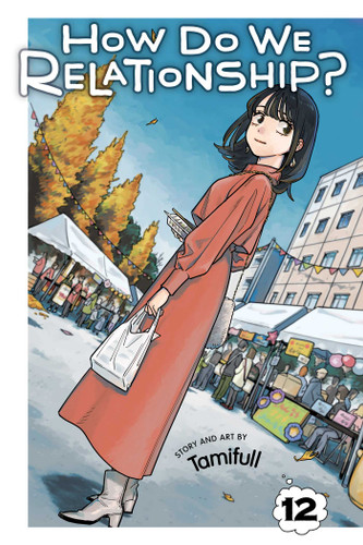 How Do We Relationship?, Vol. 12 (How Do We Relationship?) book cover by Tamifull